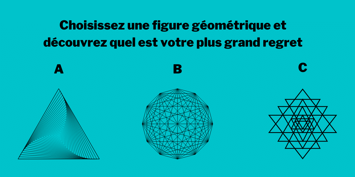 Test de personnalité : choisissez une figure géométrique et découvrez votre plus grand regret